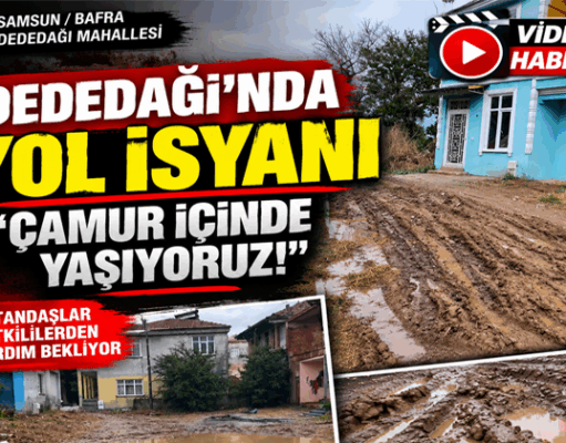 Dededağı’nda Yol İsyanı