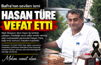 Bafra’nın Sevilen Simalarından Hasan Türe Hayatını Kaybetti