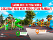 Bafra Belediyesi’nden Çocuklar İçin Yeni Nesil Oyun Alanları