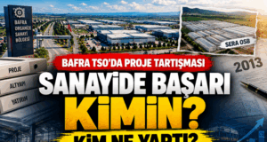 BAFRA TSO’DA PROJE TARTIŞMASI