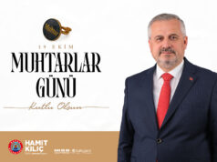 BAŞKAN KILIÇ’IN 19 EKİM MUHTARLAR GÜNÜ MESAJI