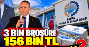 3 BİN BROŞÜRE 156 BİN TL ODA BÜTÇESİNDEN Mİ ?