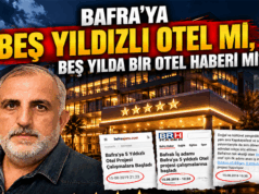 BAFRA’YA BEŞ YILDIZLI OTEL Mİ, BEŞ YILDA BİR OTEL HABERİ Mİ?