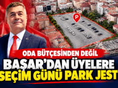 GÖKSEL BAŞAR, “SEÇİM GÜNÜ ÜYELERİMİZ PARK SORUNU YAŞAMAYACAK”